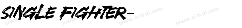 single fighter字体转换